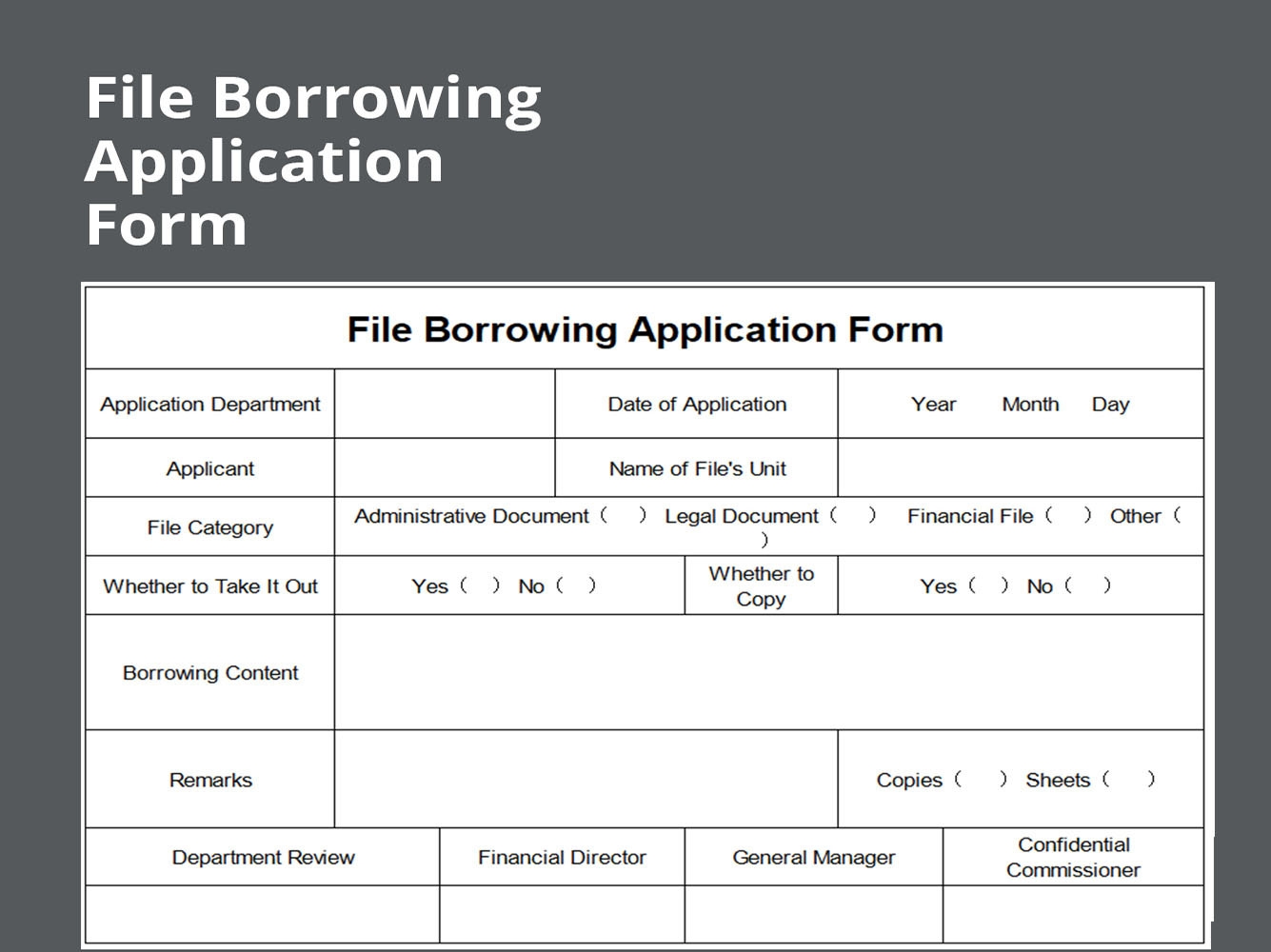 EXCEL Of File Borrowing Application Form xlsx WPS Free Templates
