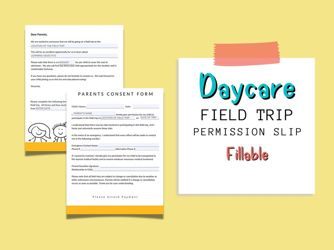Field Trip Permission Slip And Field Trip Letter To Parents Field Trip Consent Form Parent Permission Form Field Trip Daycare Forms Etsy UK