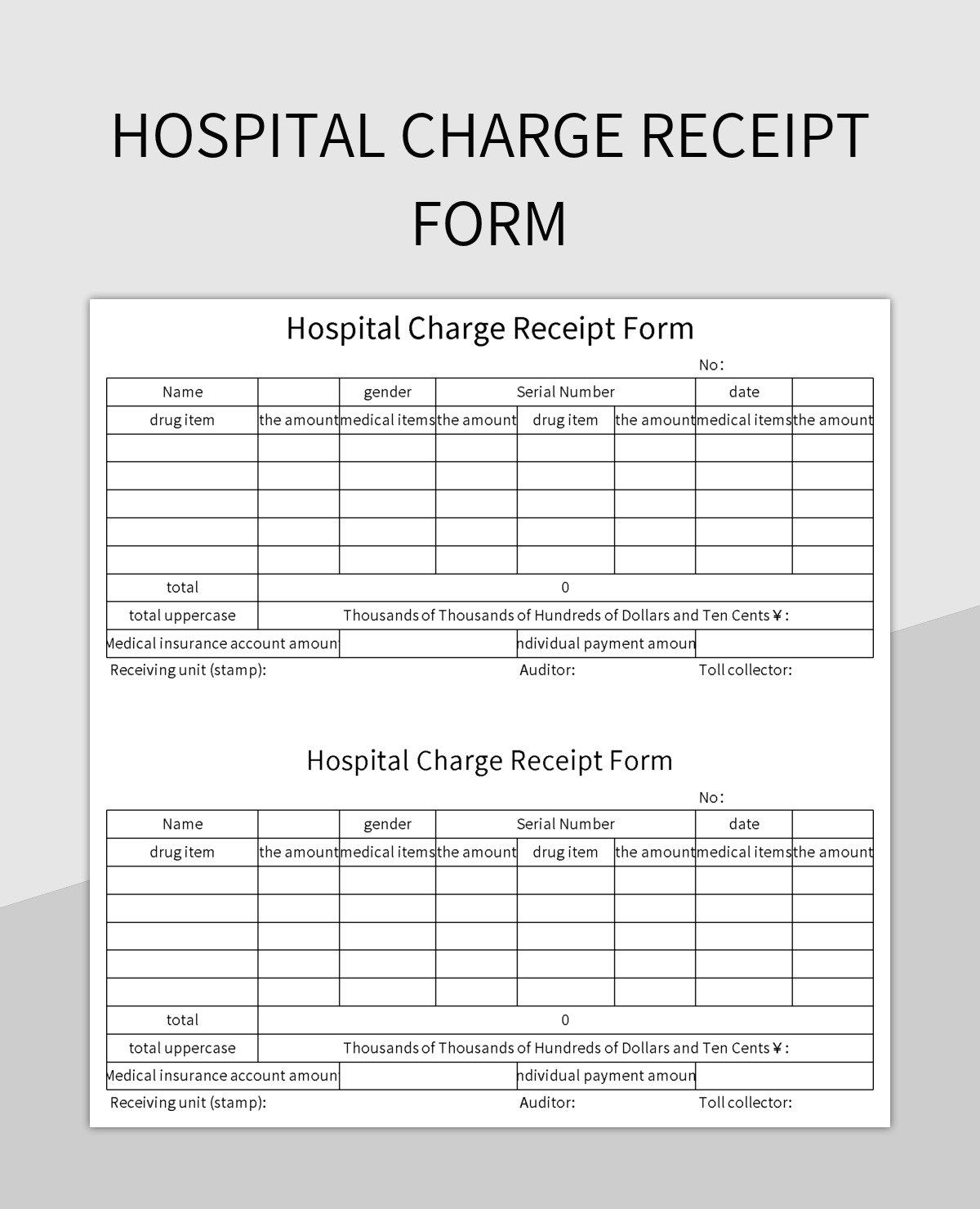 Hospital Charge Receipt Form Excel Template And Google Sheets File For Free Download Slidesdocs