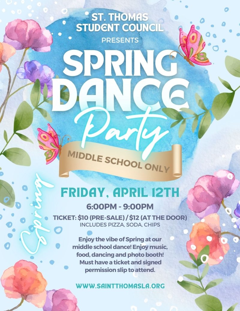 Middle School Spring Dance April 12th St Thomas The Apostle School
